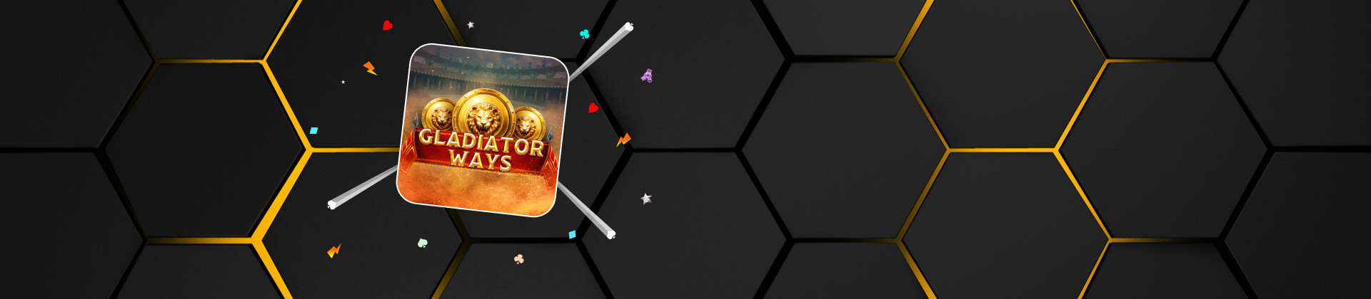 Gladiator Ways - -