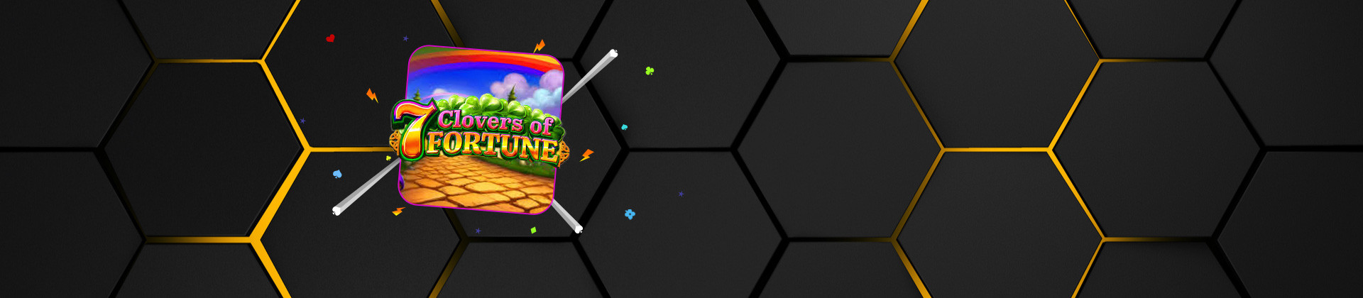 7 Clovers of Fortune - -