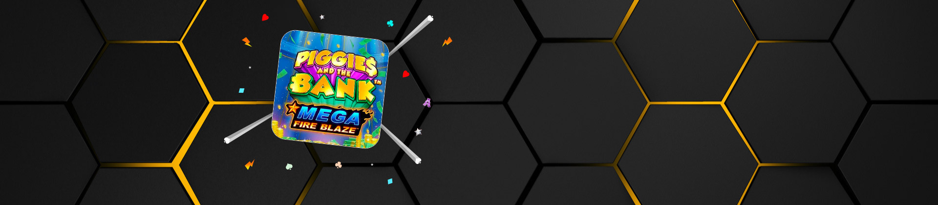 Piggies And The Bank Mega Fire Blaze - -