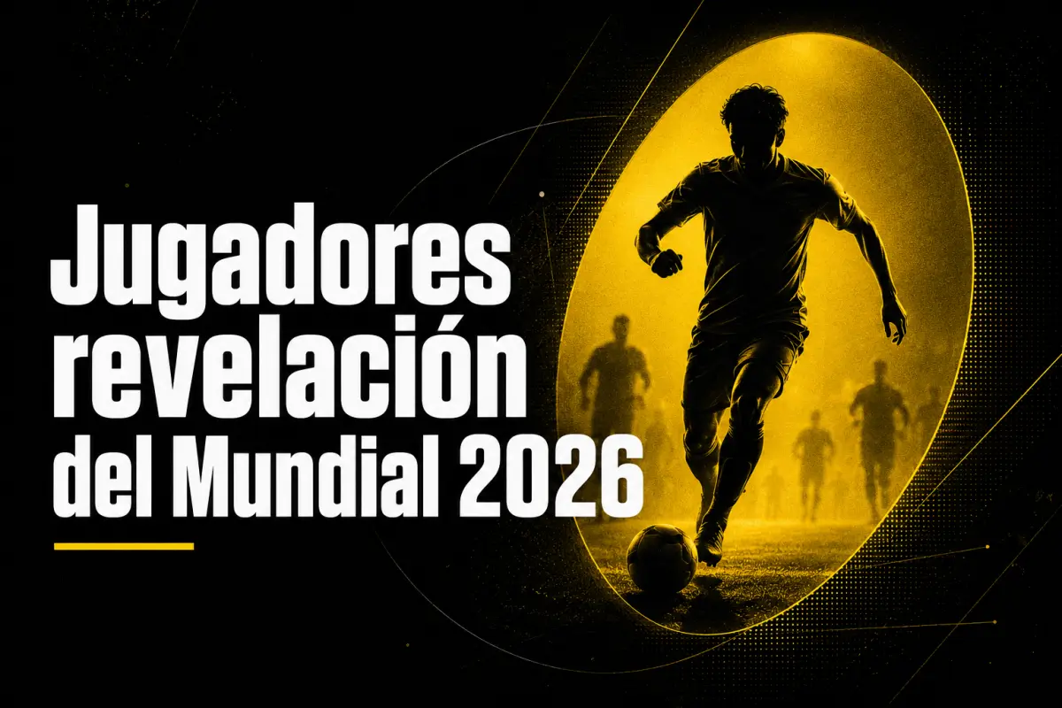 Jugadores revelación del Mundial 2026