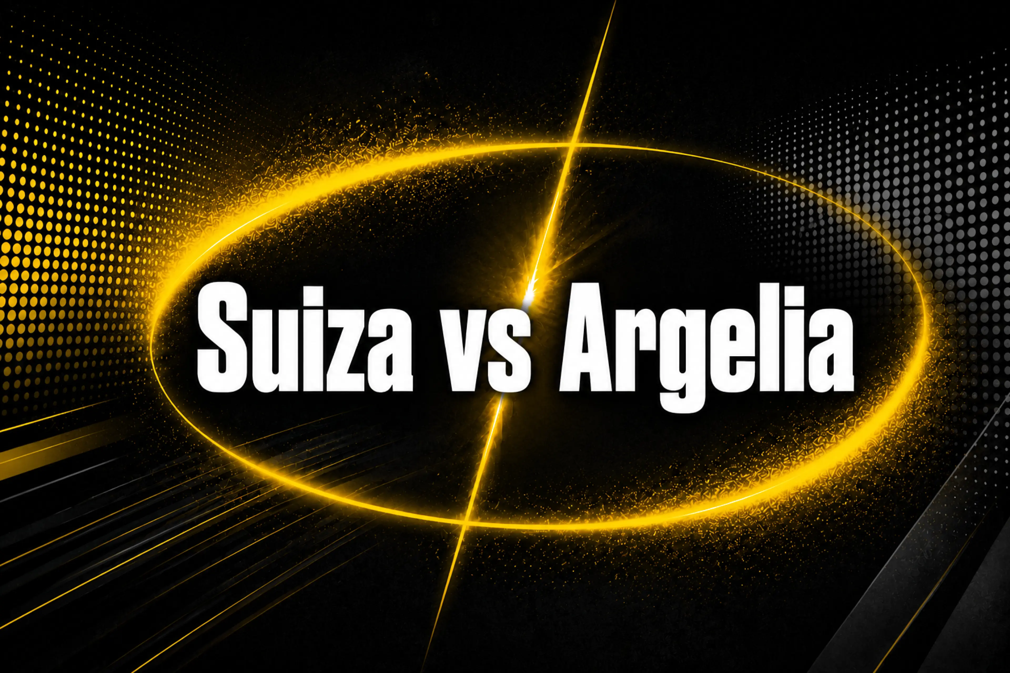 Suiza vs Argelia previa, apuestas y mercados del Mundial 2026
