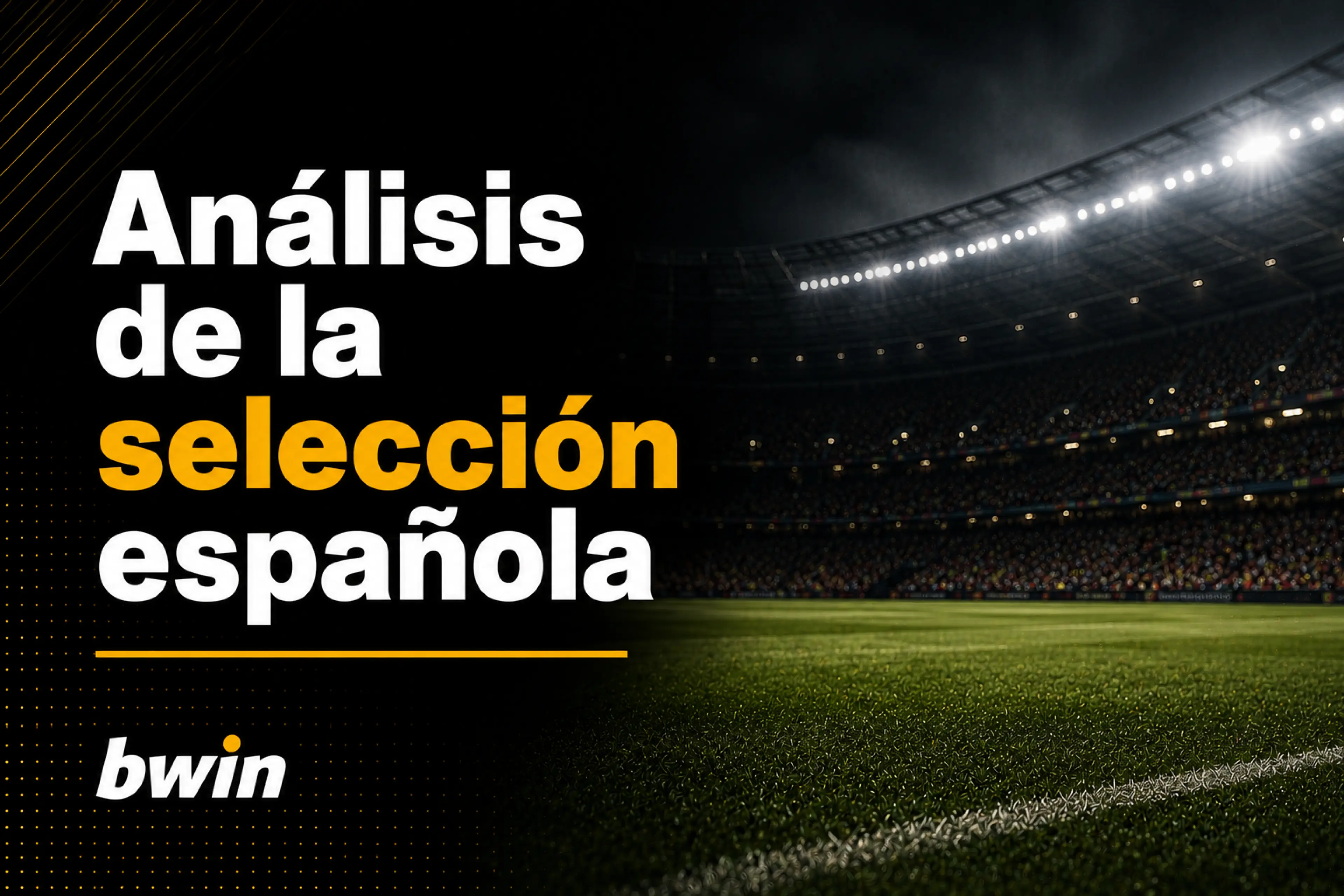 Análisis de la selección española