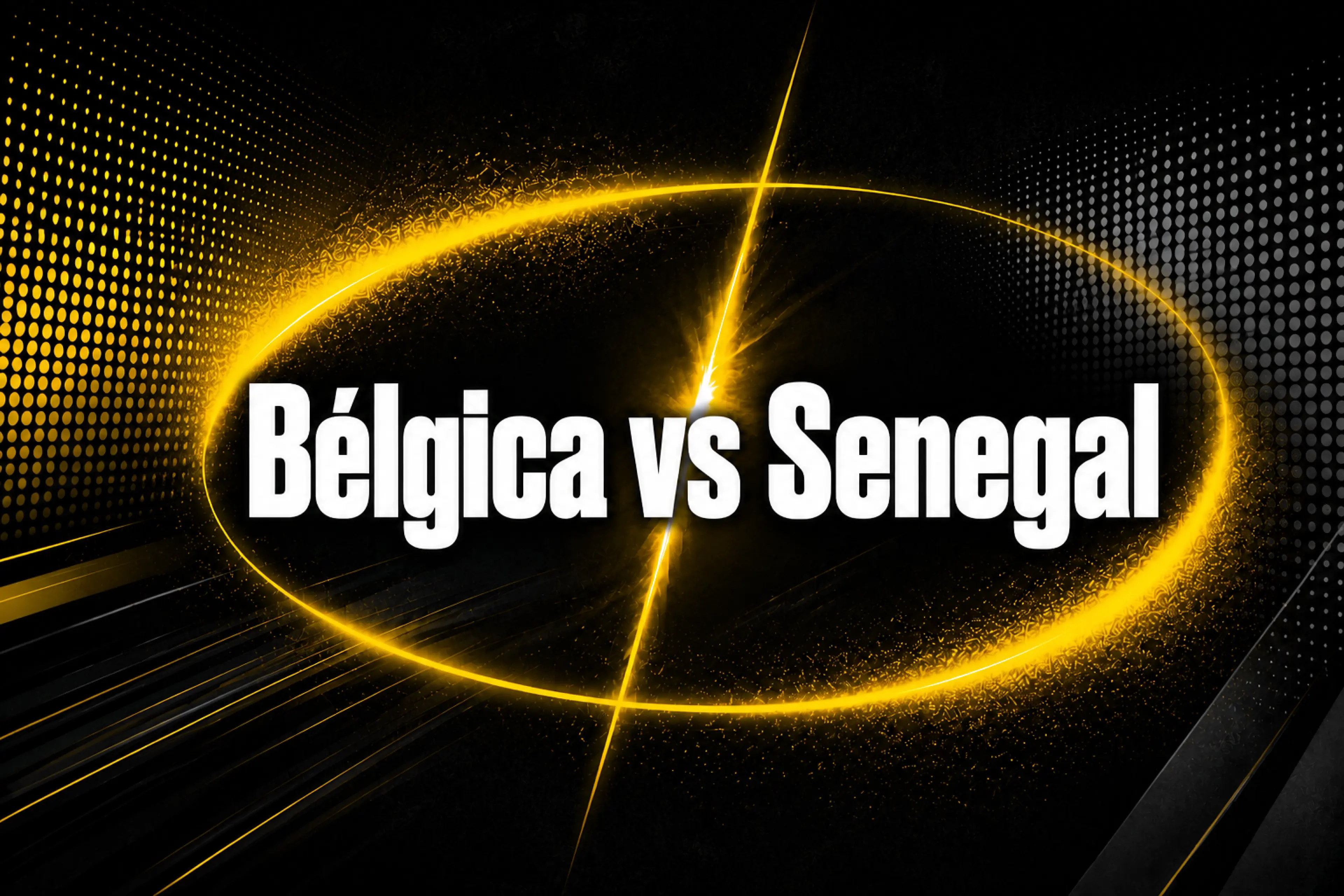 Bélgica vs Senegal previa, apuestas y mercados Mundial 2026