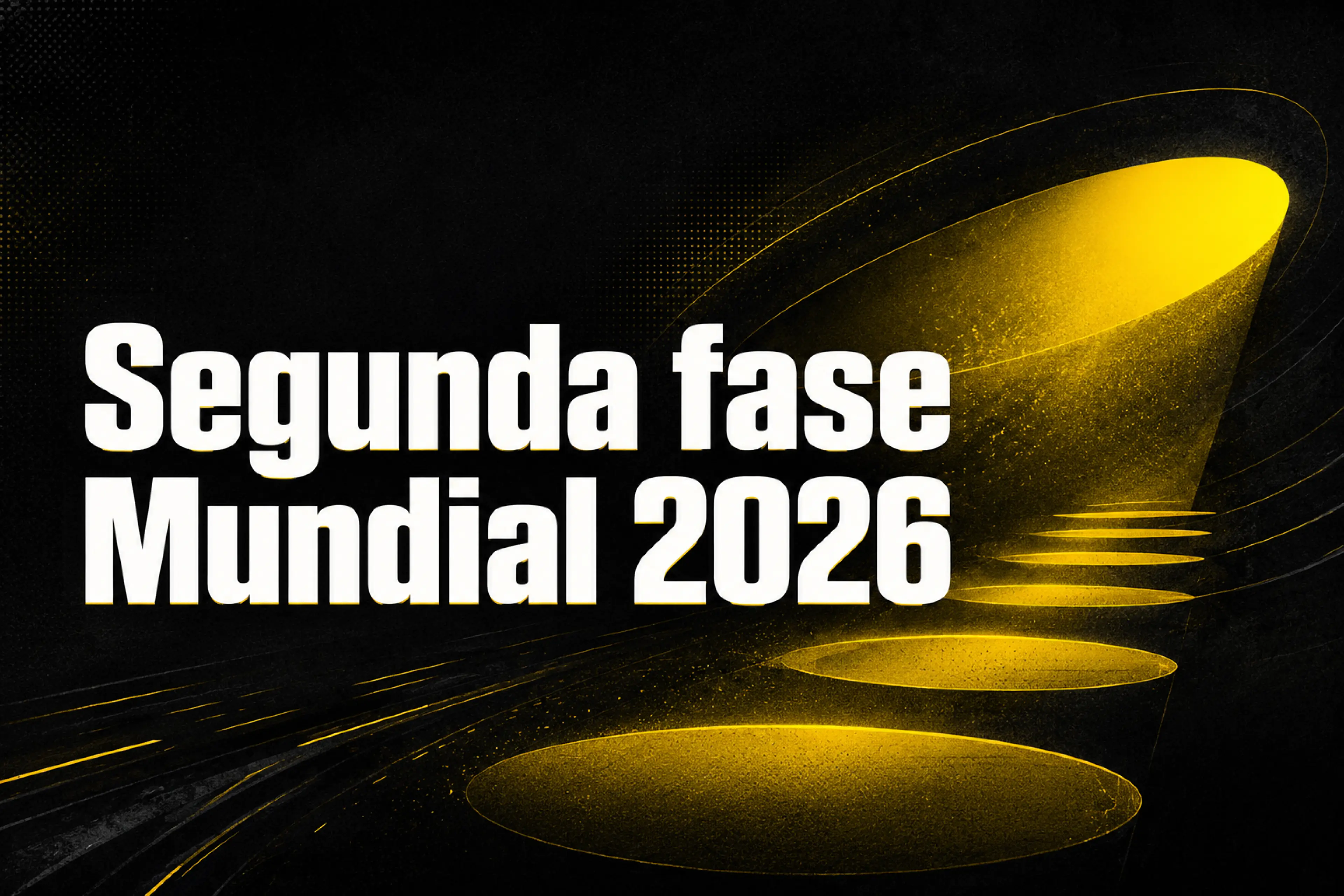 Segunda fase Mundial 2026 dieciseisavos y mejores terceros