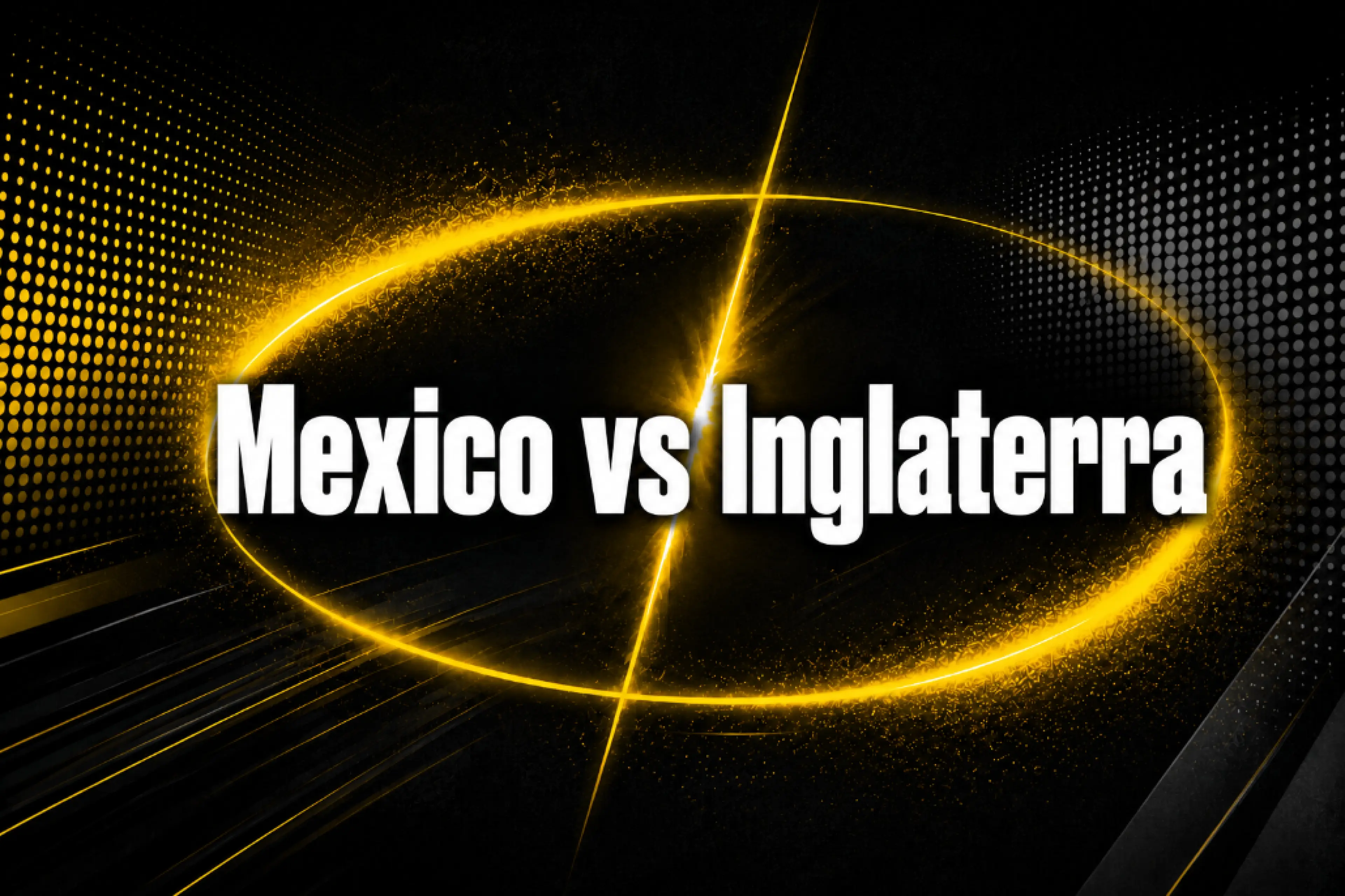 Apuestas México vs Inglaterra previa, cuotas y cómo apostar