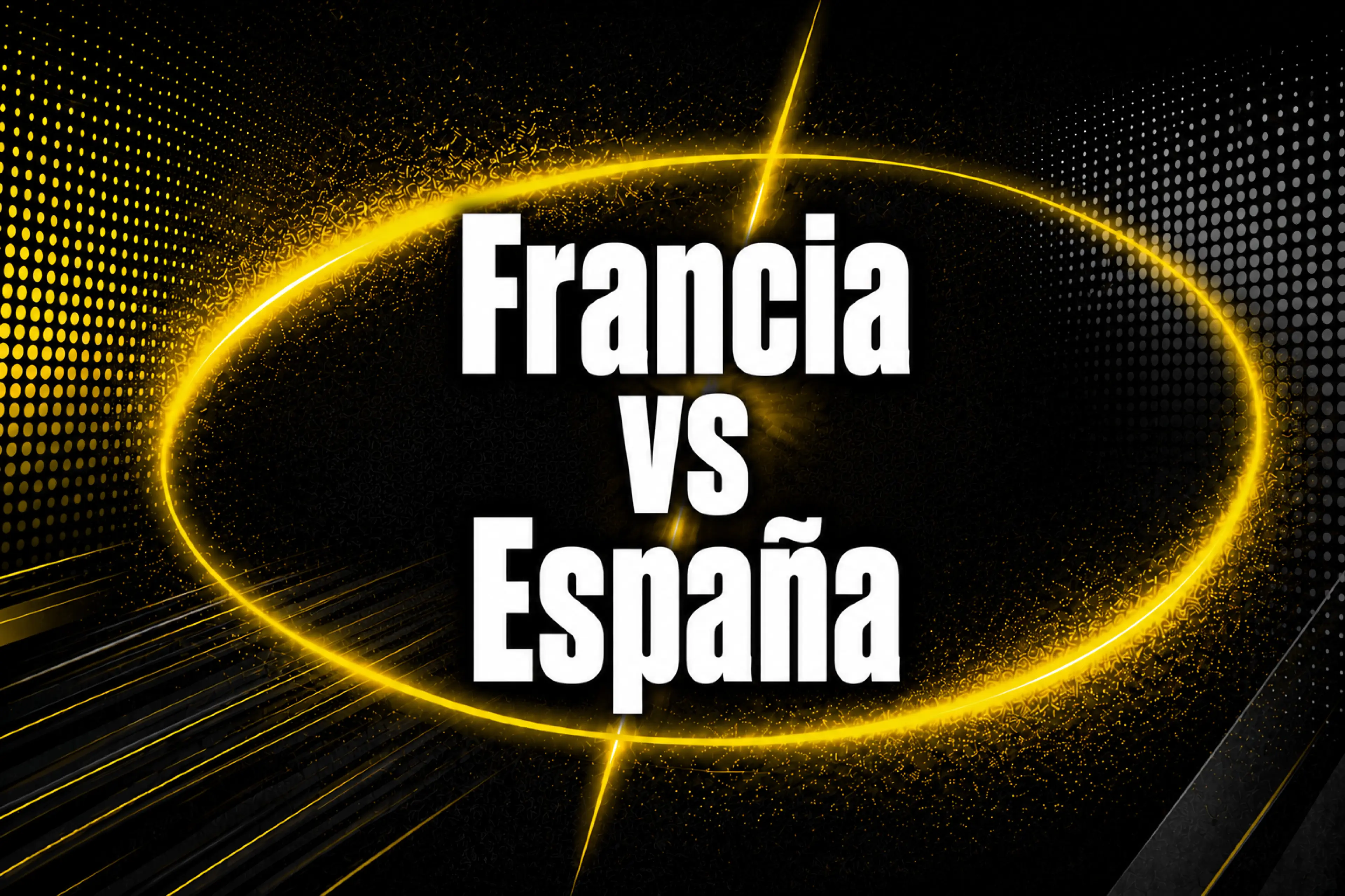 Apuestas Francia vs España previa, cuotas y cómo apostar en el Mundial 2026