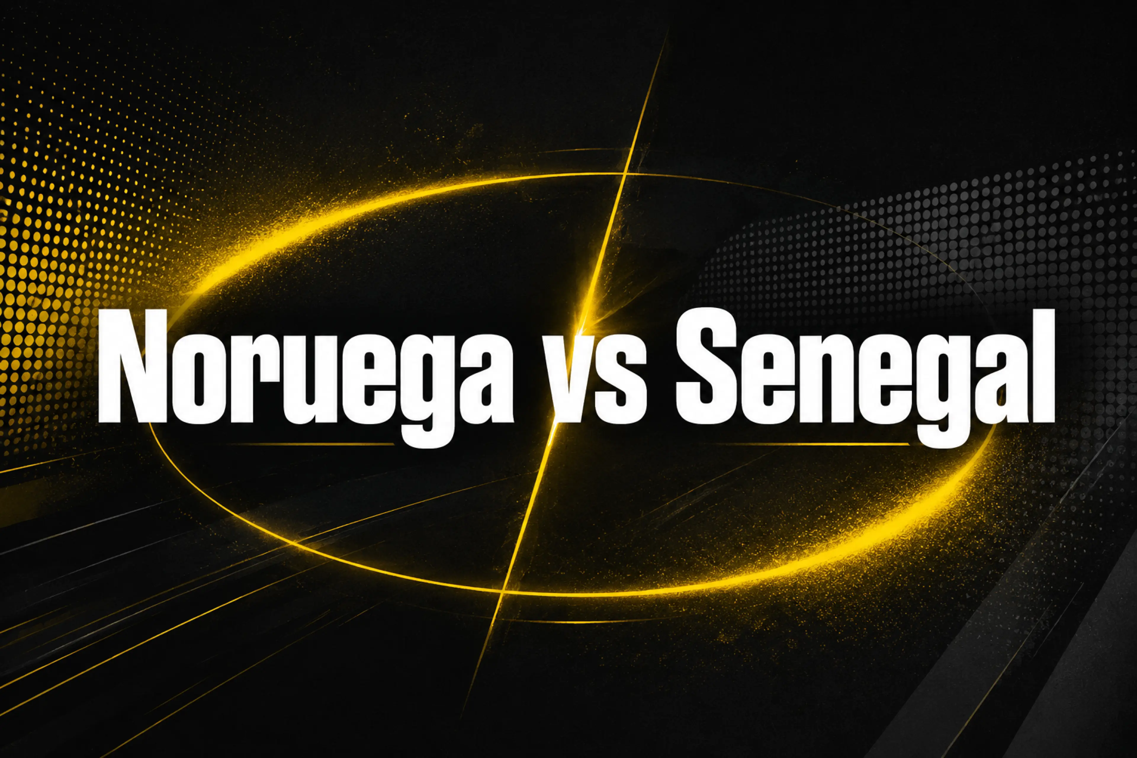 Noruega vs Senegal previa, apuestas y mercados del Mundial 2026