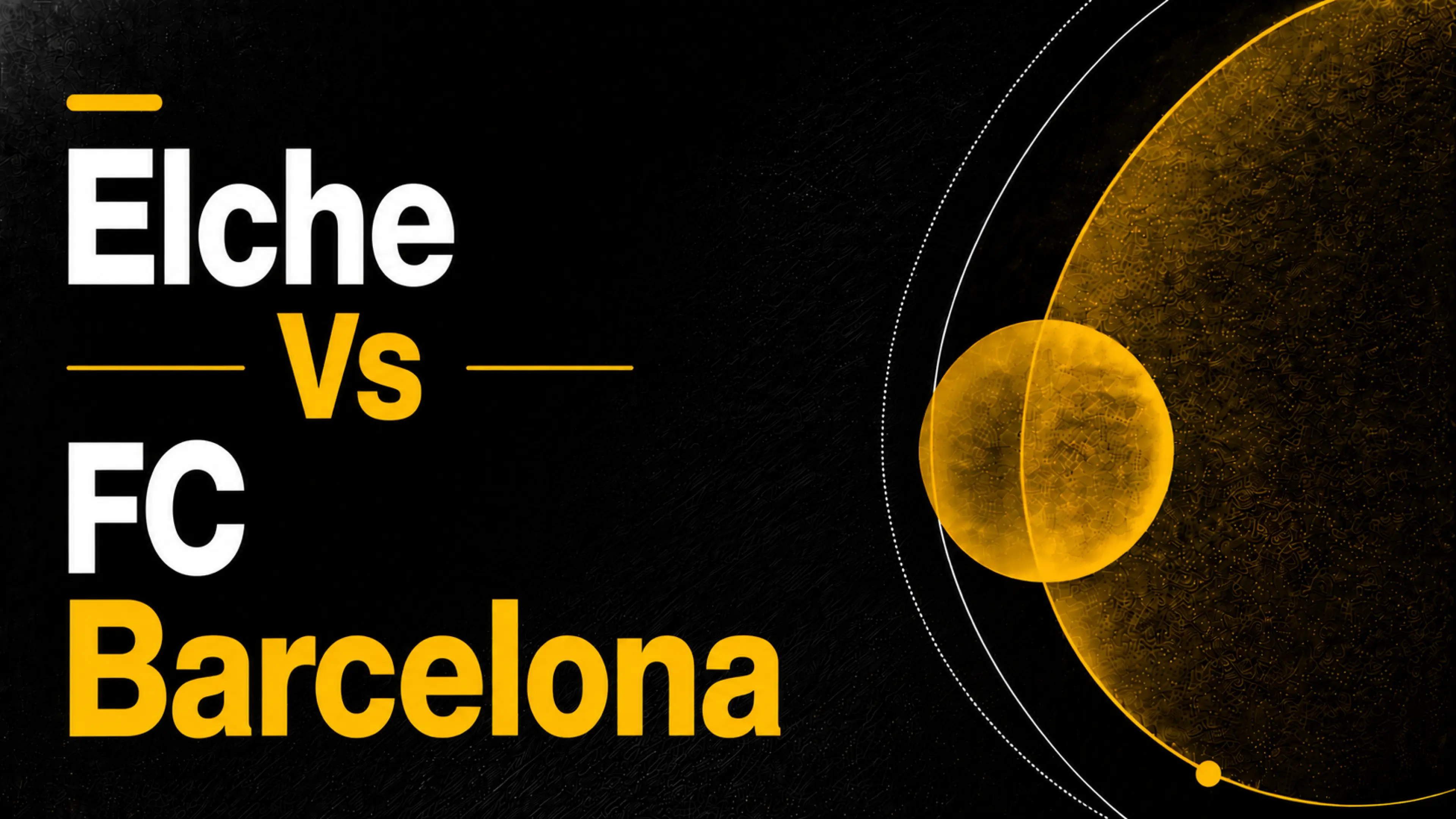 Apuestas Elche vs Barcelona  Pronósticos, Cuotas y Favoritos