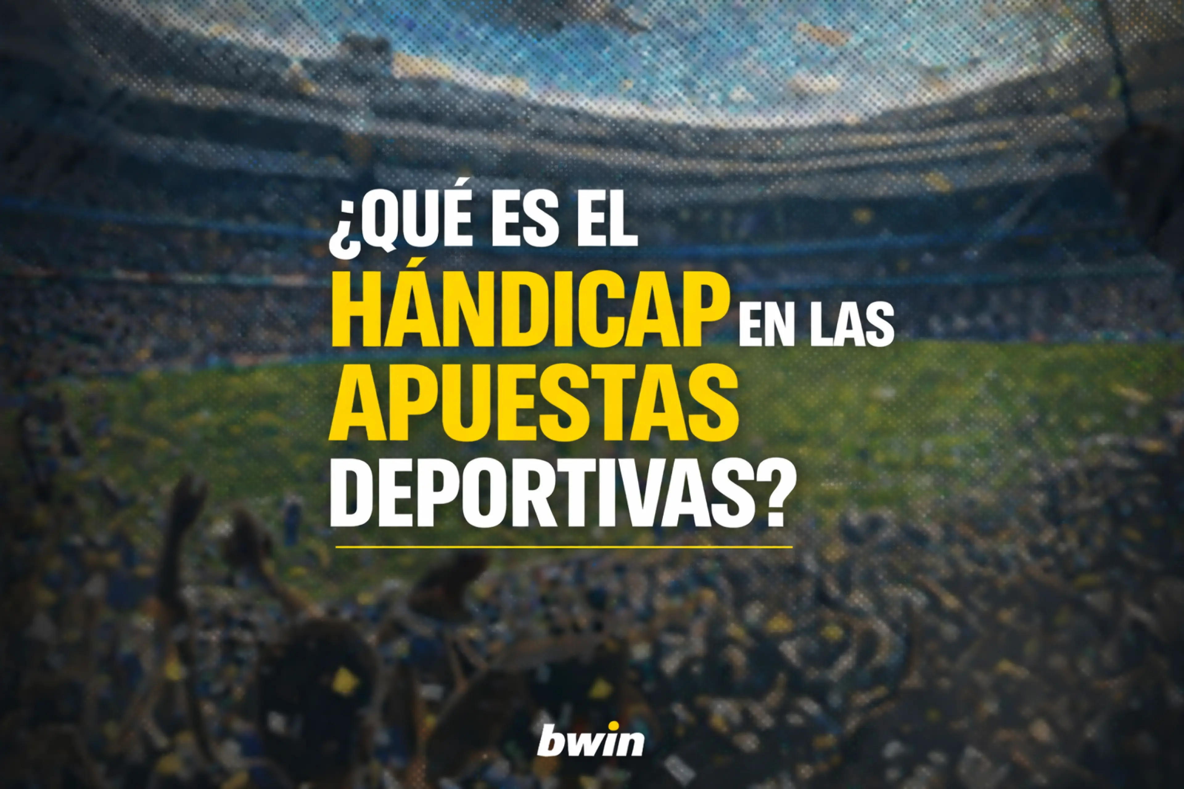 Qué es el Hándicap en las Apuestas Deportivas