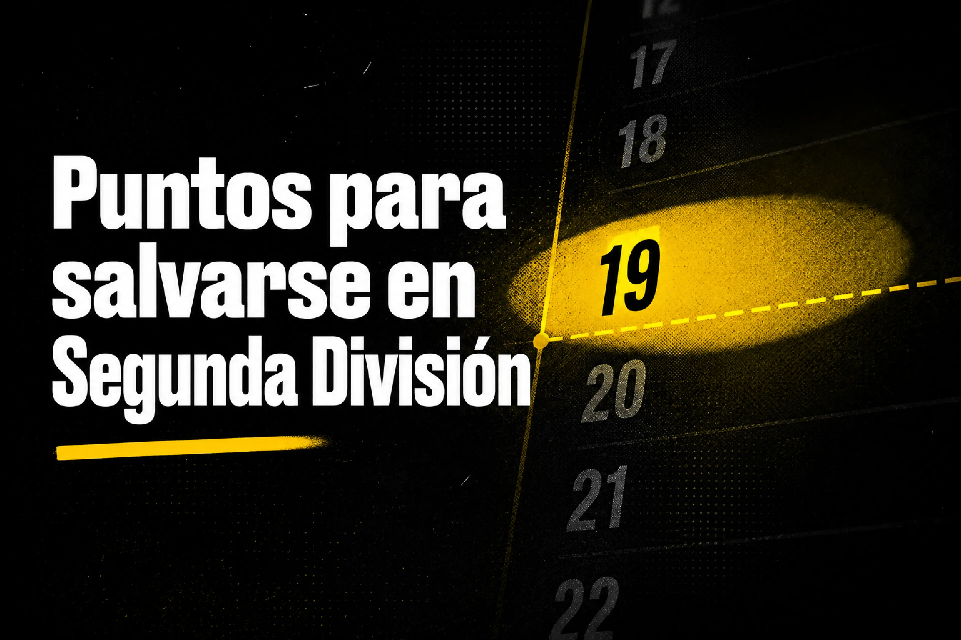 ¿Con cuántos puntos se salva un equipo en Segunda División Claves de la permanencia