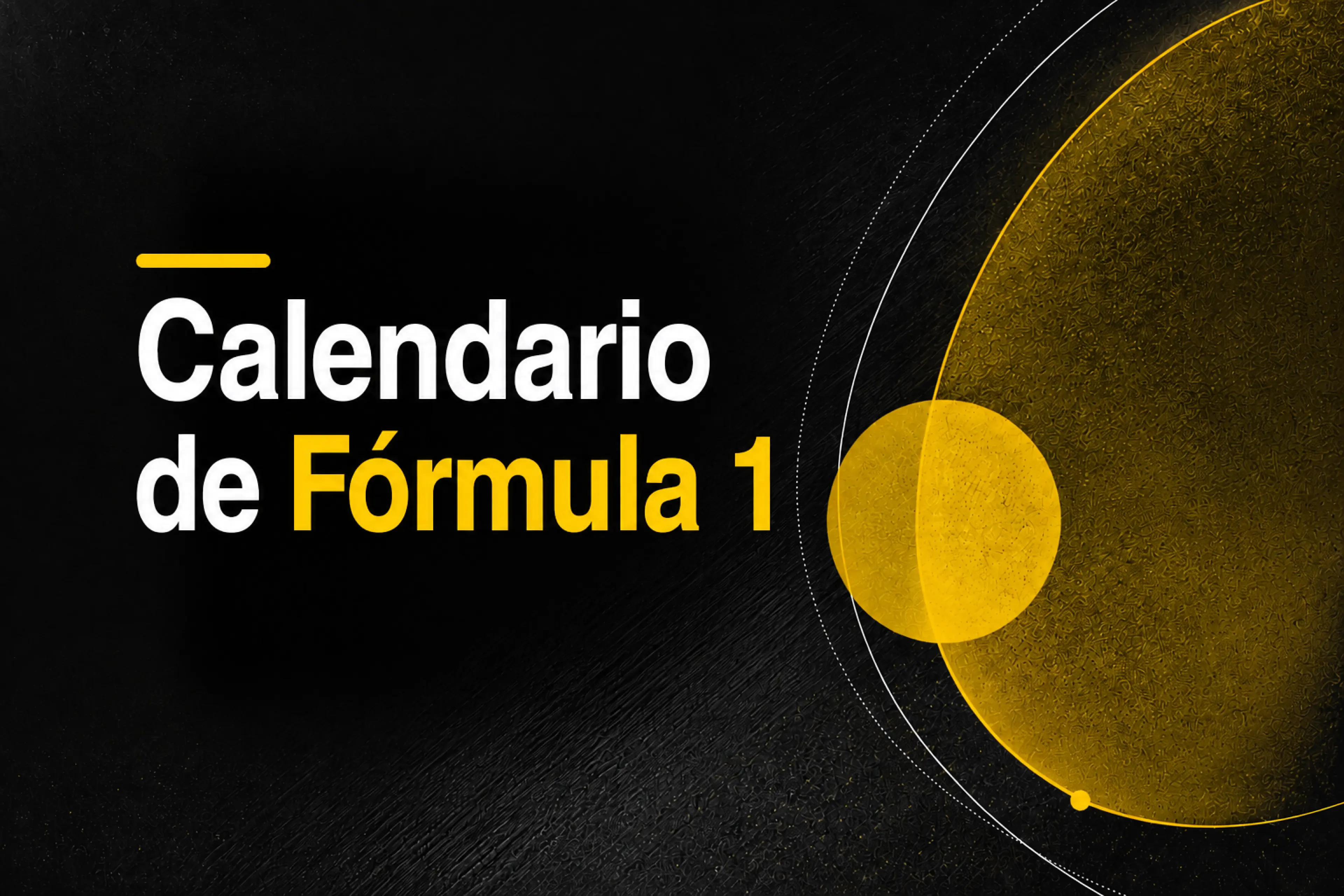 Calendario de Fórmula 1 2026 fechas, carreras y pilotos españoles