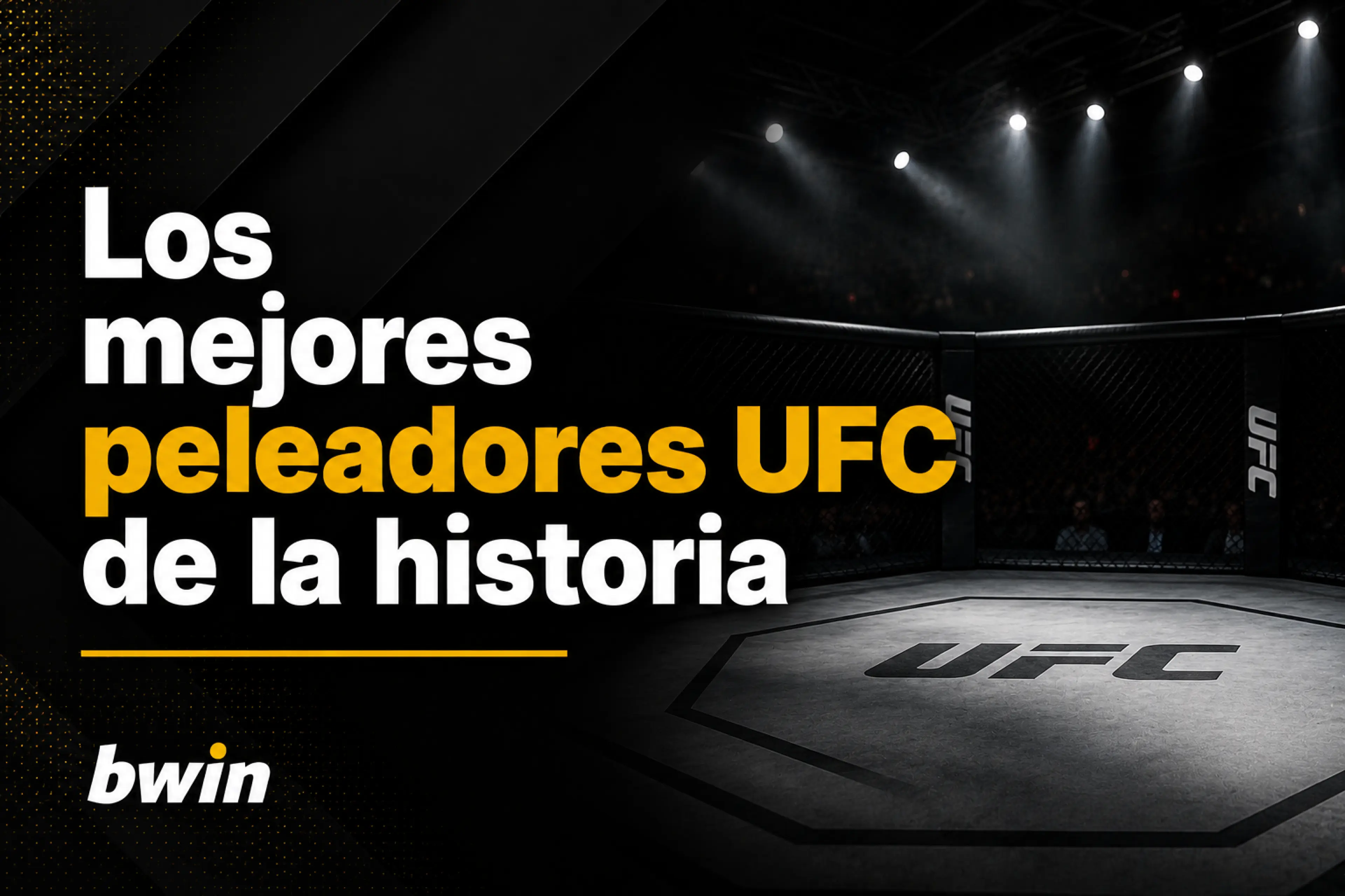 Los mejores peleadores UFC de la historia