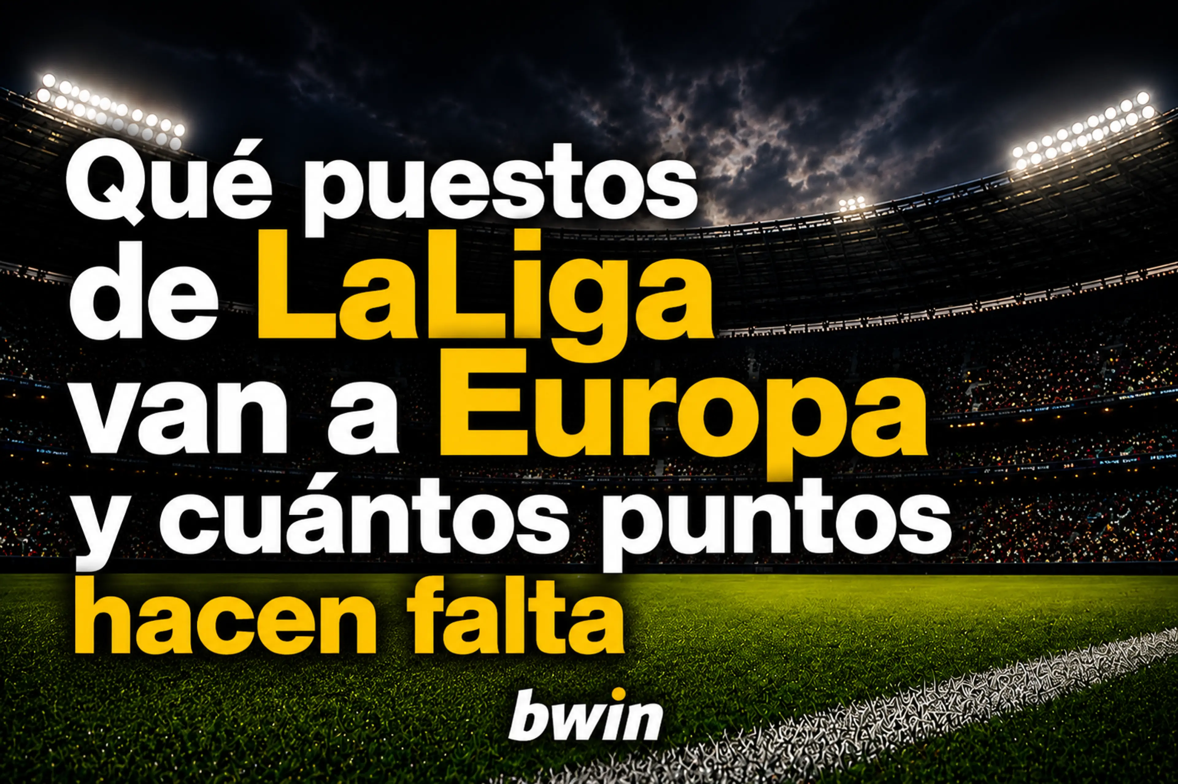 Qué puestos de LaLiga van a Europa y puntos necesarios