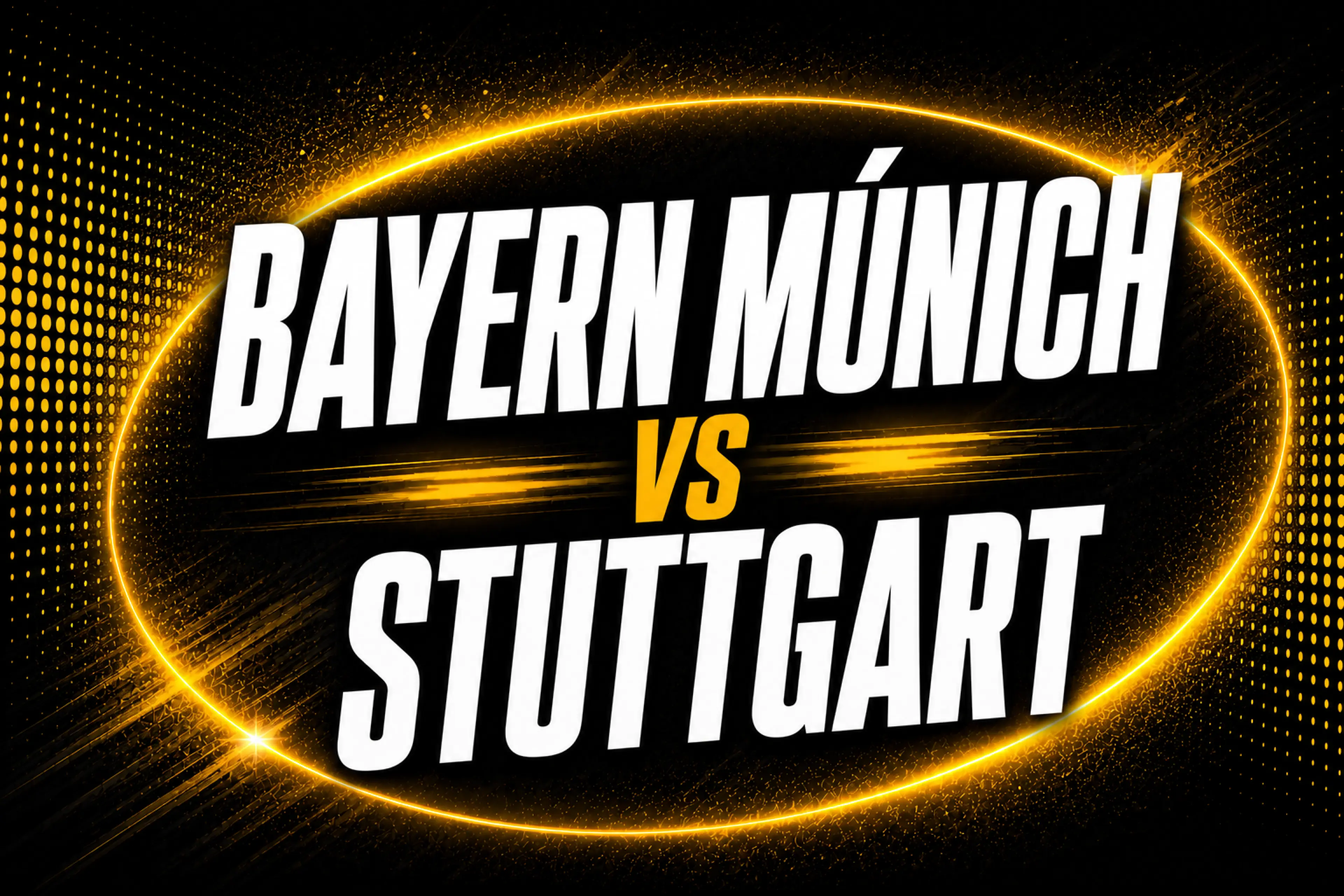 Bayern Múnich vs Stuttgart previa, cuotas y apuestas de Bundesliga