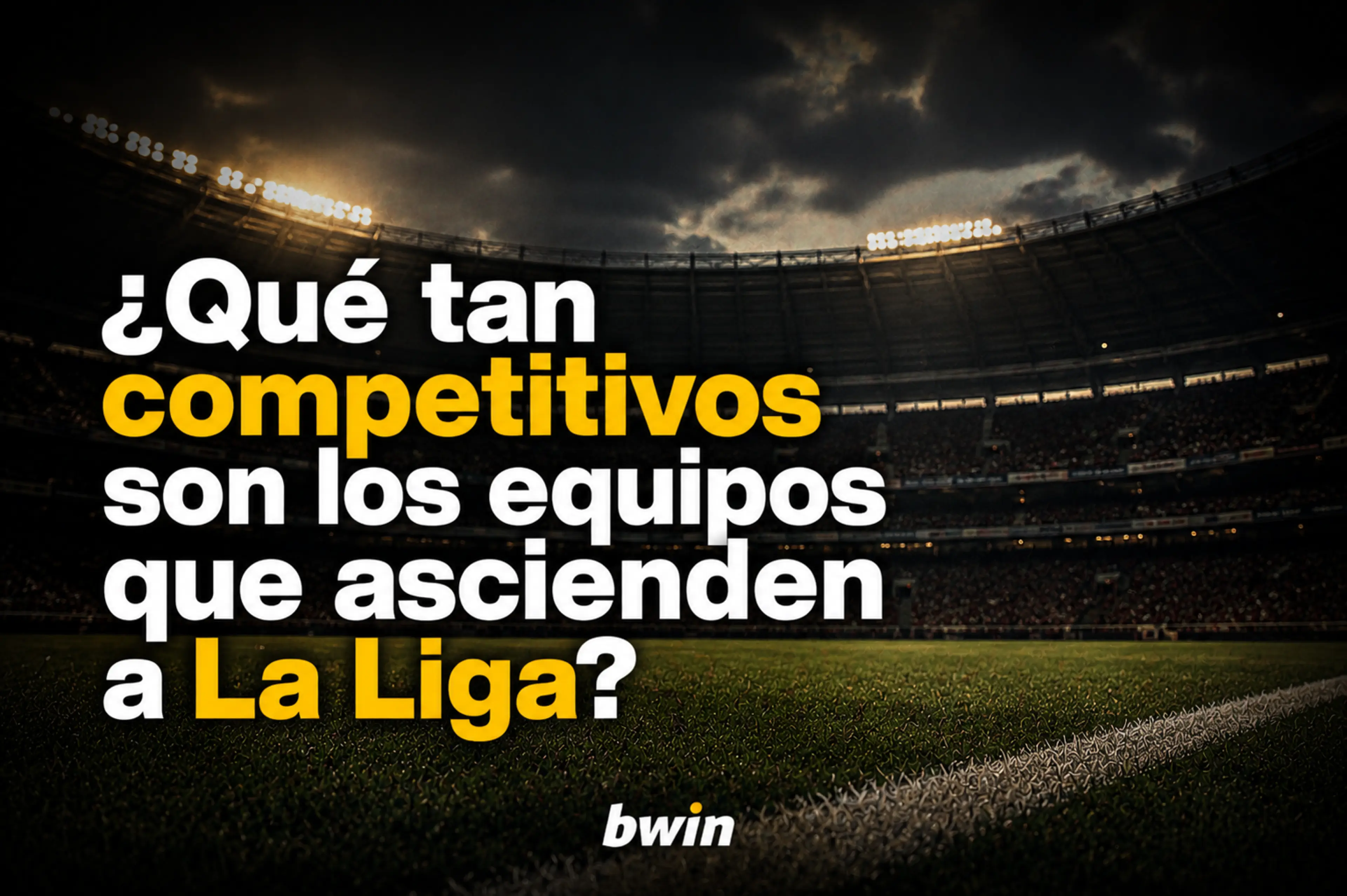 Qué tan competitivos son los equipos que ascienden a LaLiga