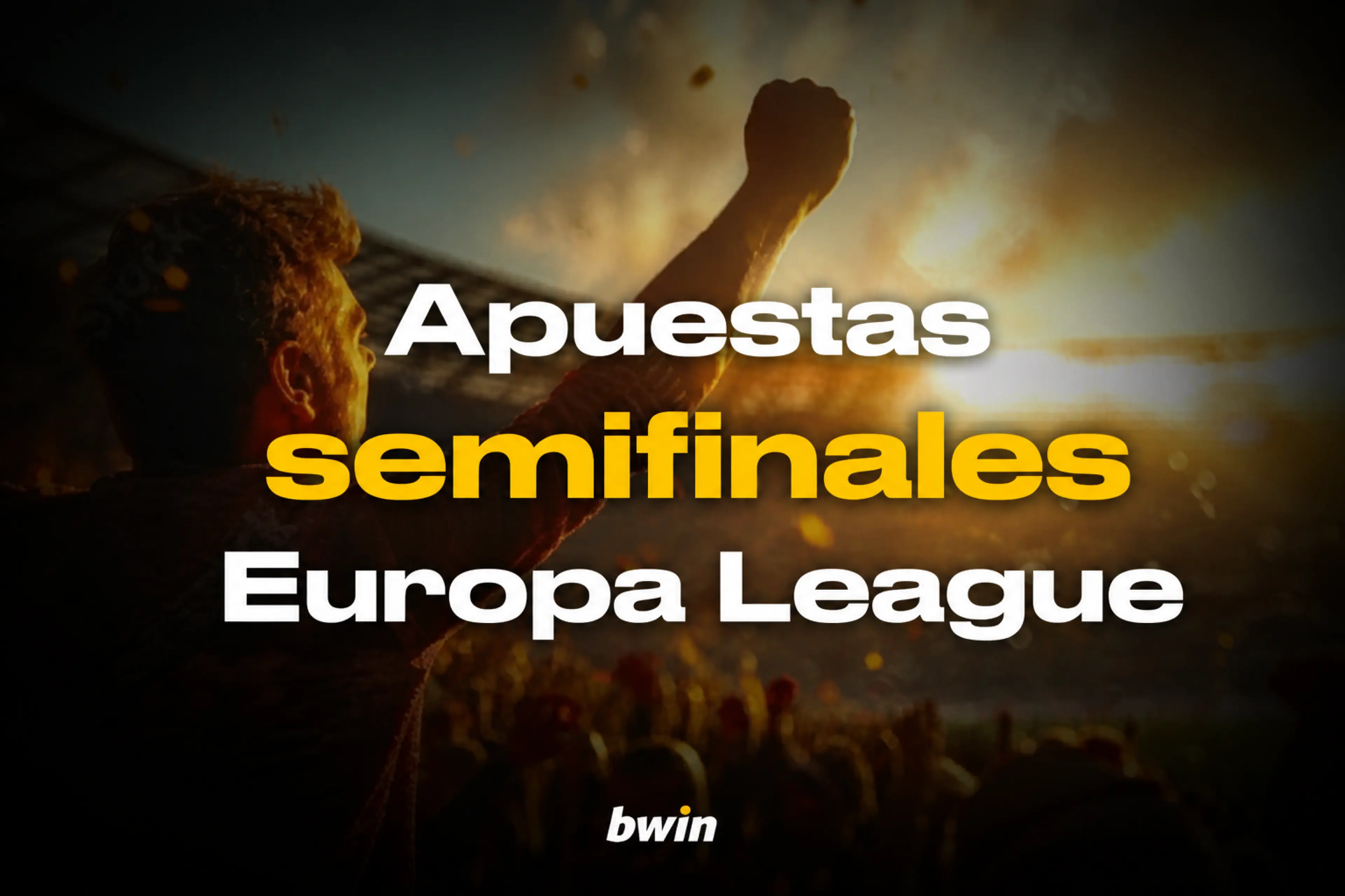 Apuestas semifinales Europa League 2026 claves, partidos y cómo seguir la eliminatoria