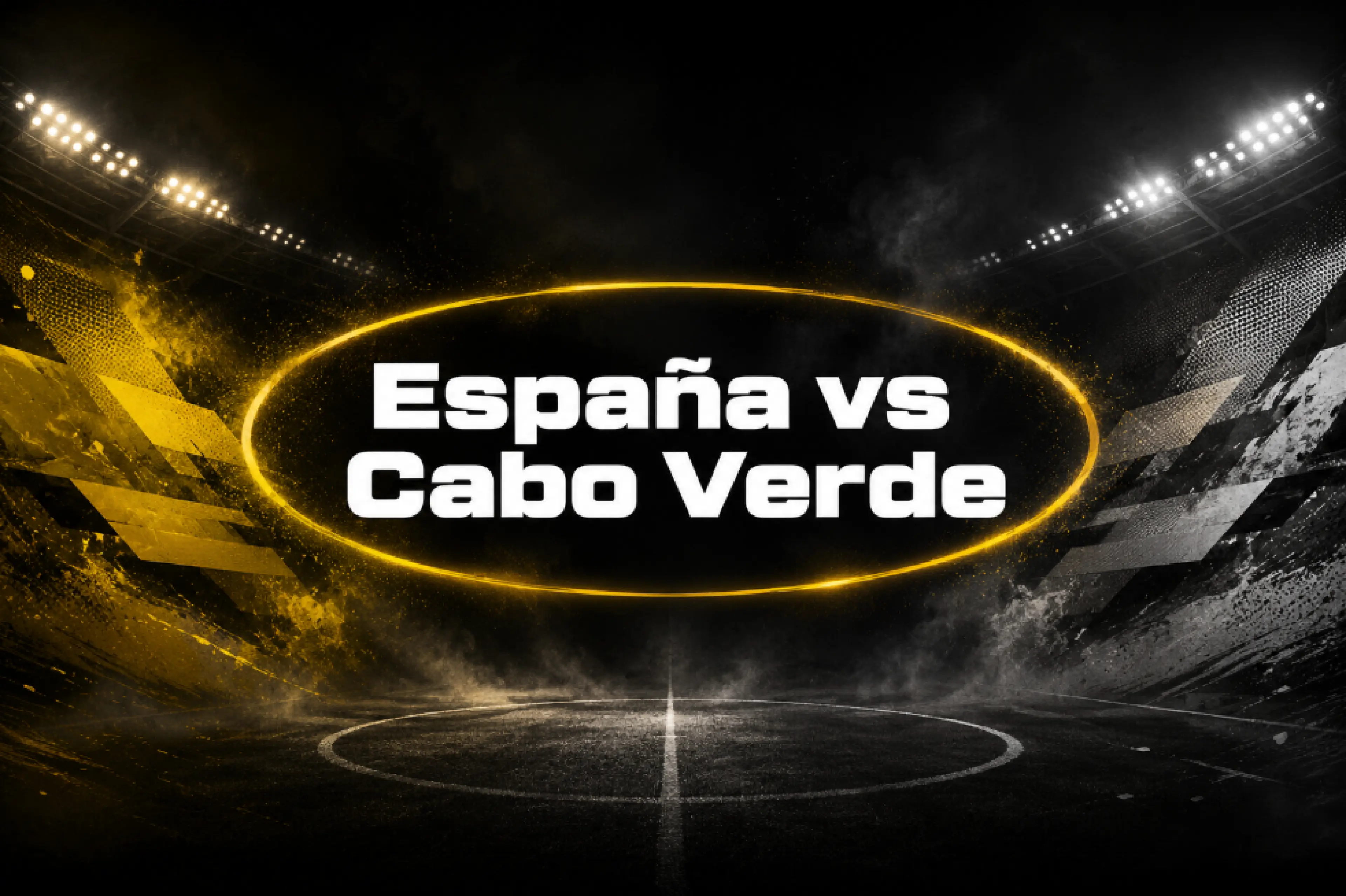 España vs Cabo Verde