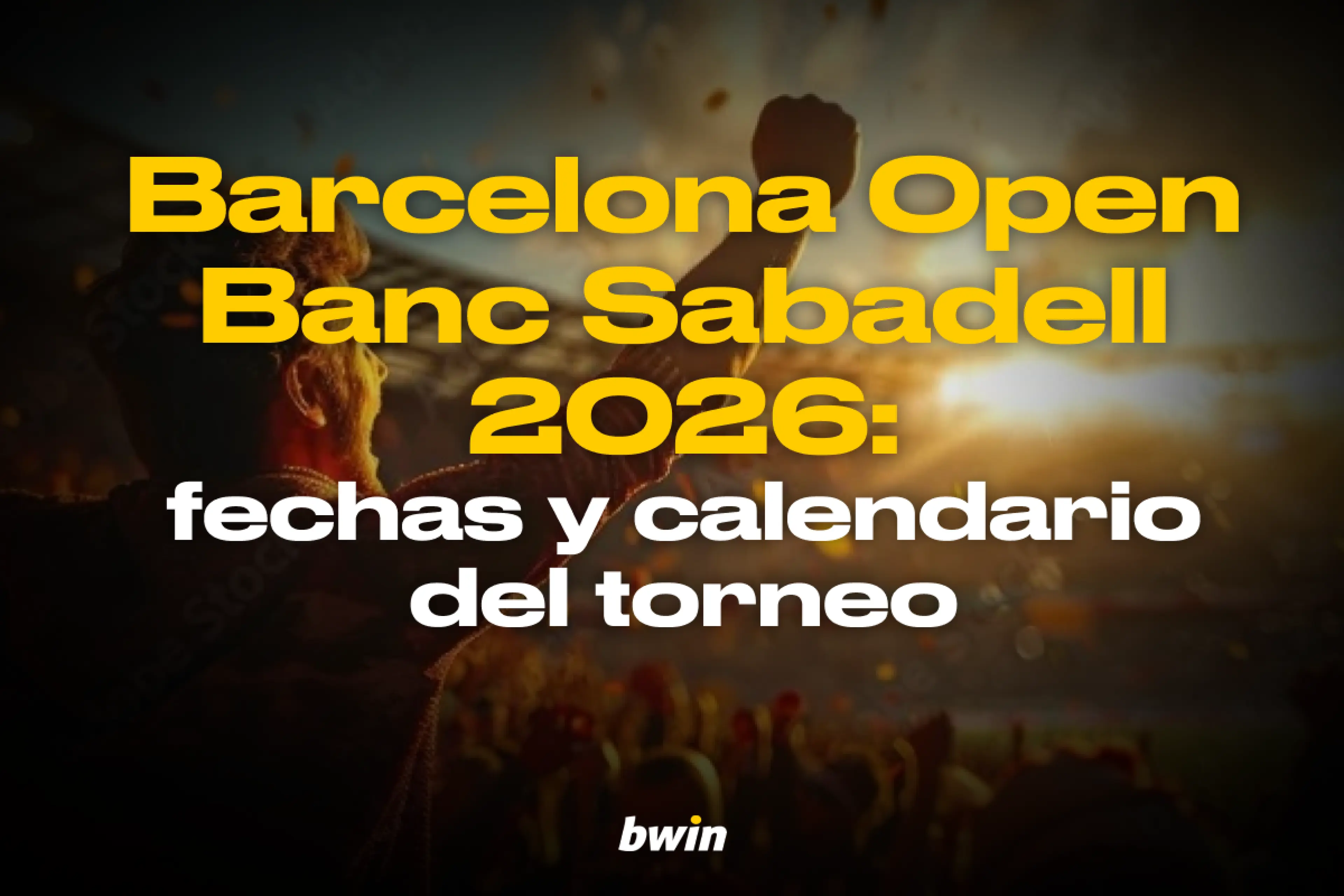 Barcelona Open Banc Sabadell 2026 fechas y calendario del torneo